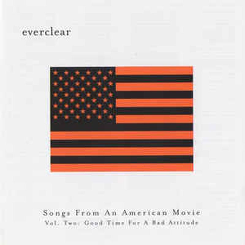 songs-from-an-american-movie-vol.-two:-good-time-for-a-bad-attitude