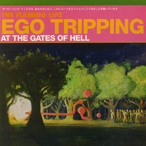 ego-tripping-at-the-gates-of-hell