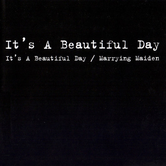 its-a-beautiful-day-/-marrying-maiden