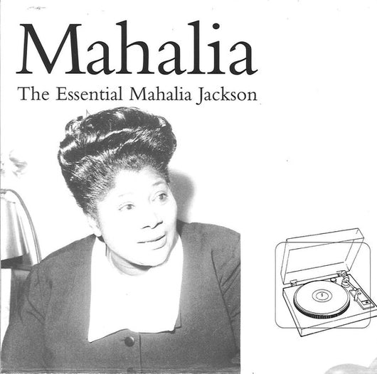 the-essential-mahalia-jackson