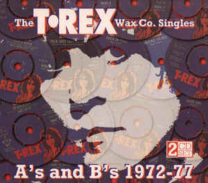 the-t•rex-wax-co.-singles-as-and-bs-1972-77