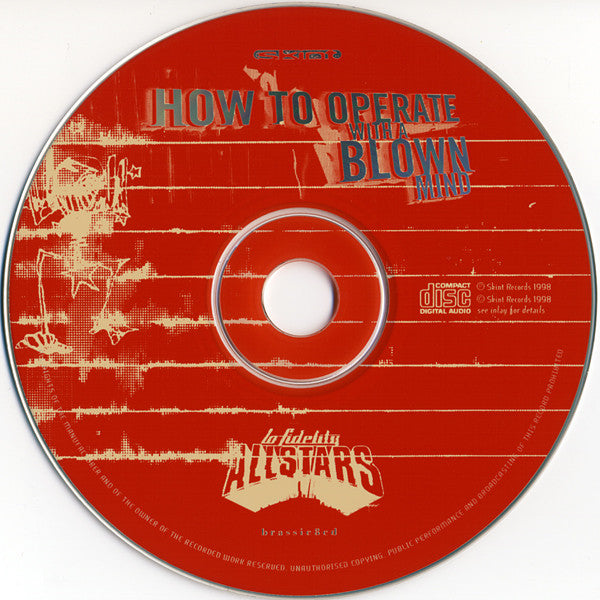 how-to-operate-with-a-blown-mind