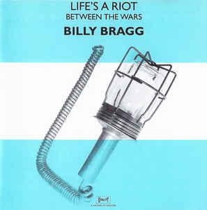 lifes-a-riot-/-between-the-wars