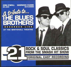 a-tribute-to-the-blues-brothers-(recorded-live-at-the-whitehall-theatre)