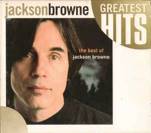 the-next-voice-you-hear---the-best-of-jackson-browne