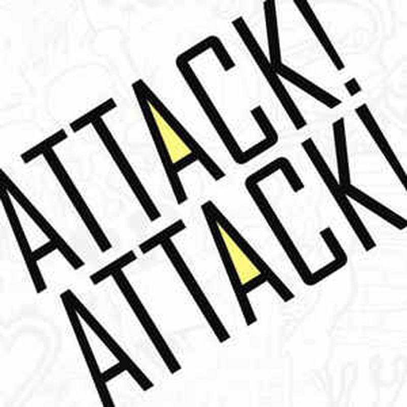 attack!-attack!