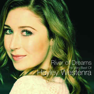river-of-dreams:-the-very-best-of-hayley-westenra