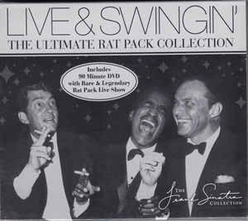 live-and-swingin:-the-ultimate-rat-pack-collection