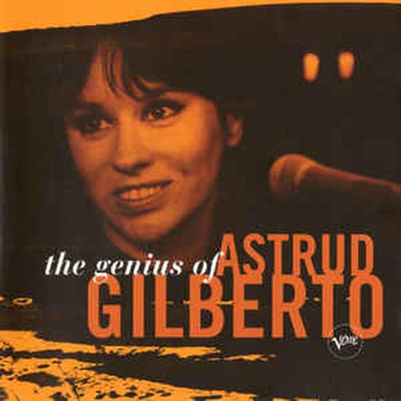 the-genius-of-astrud-gilberto