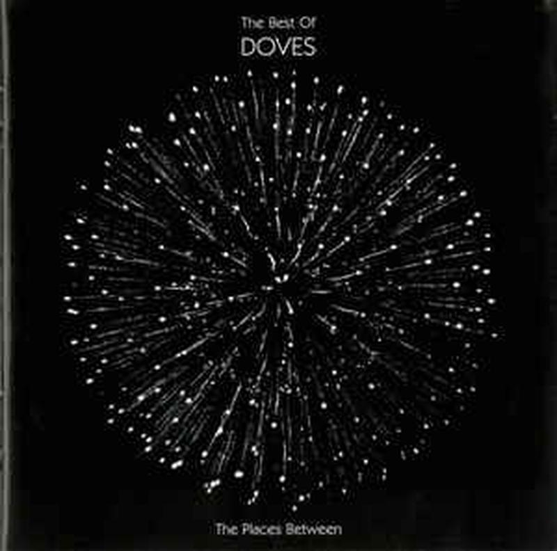 the-places-between:-the-best-of-doves
