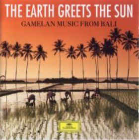 the-earth-greets-the-sun:-gamelan-music-from-bali