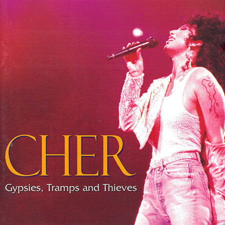 the-best-of-cher---gypsies,-tramps-and-thieves