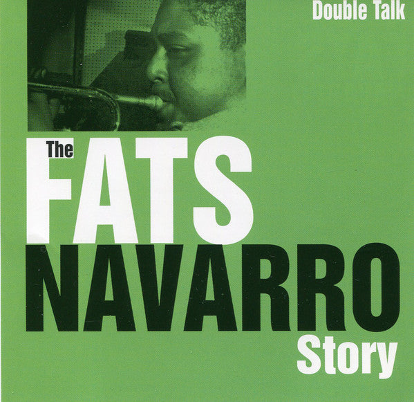 the-fats-navarro-story