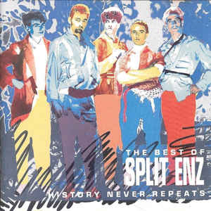 history-never-repeats-(the-best-of-split-enz)