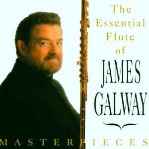 masterpieces:-the-essential-flute-of-james-galway