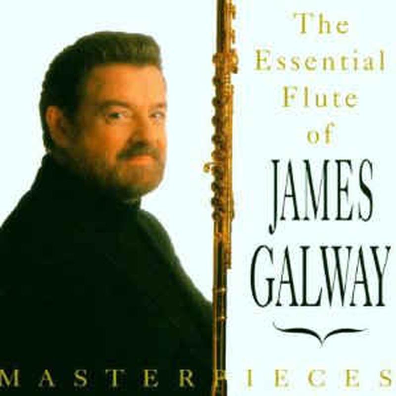 masterpieces:-the-essential-flute-of-james-galway