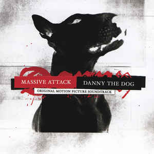 danny-the-dog-(original-motion-picture-soundtrack)