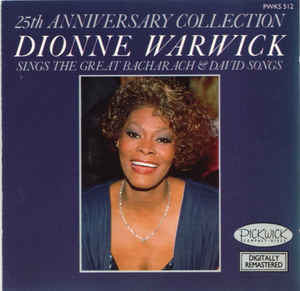 25th-anniversary-collection:-dionne-warwick-sings-the-great-bacharach-&-david-songs