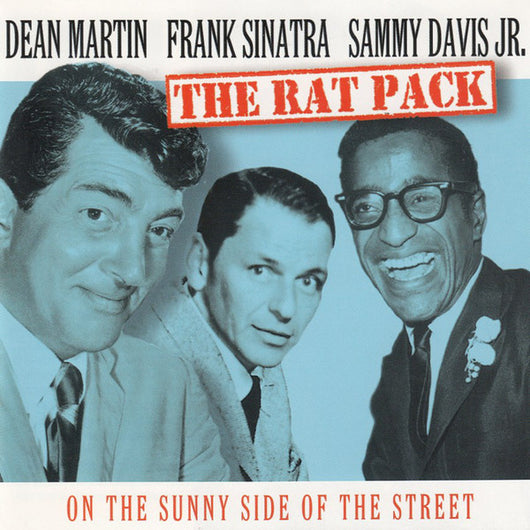 the-rat-pack-on-the-sunny-side-of-the-street