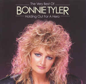 the-very-best-of-bonnie-tyler---holding-out-for-a-hero