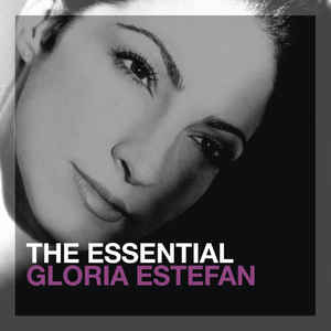 the-essential-gloria-estefan