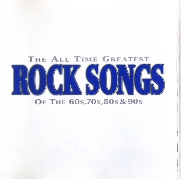 the-all-time-greatest-rock-songs-of-the-60s,-70s,-80s-&-90s