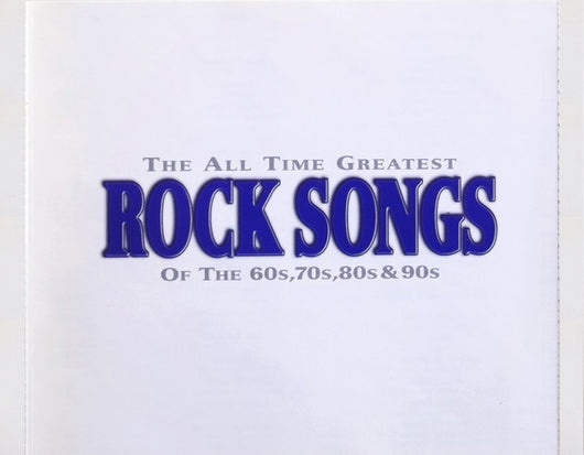 the-all-time-greatest-rock-songs-of-the-60s,-70s,-80s-&-90s