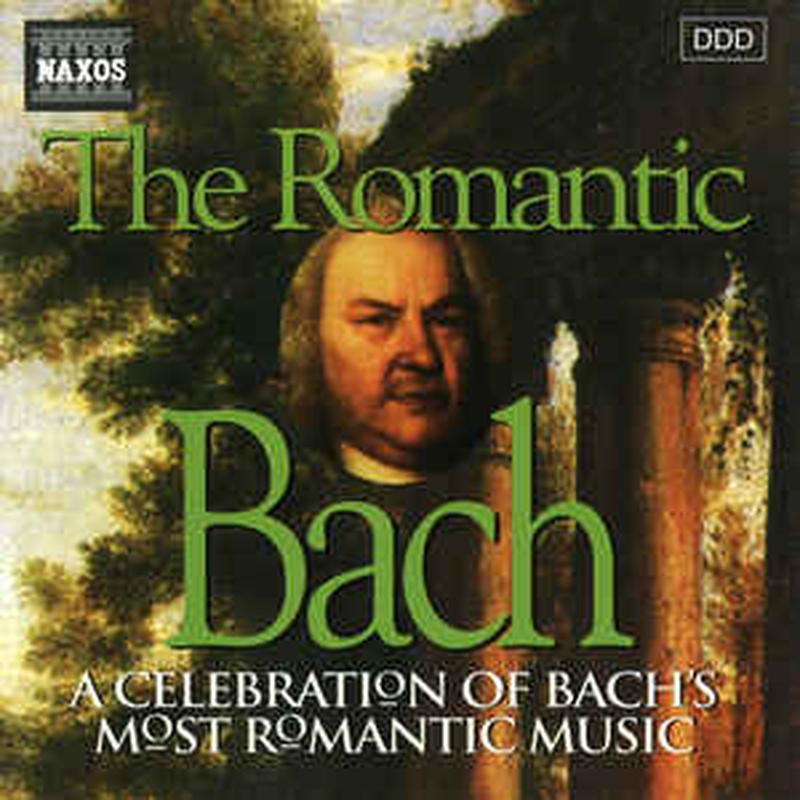the-romantic-bach-(a-celebration-of-bachs-most-romantic-music)