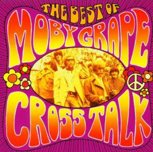 cross-talk---the-best-of-moby-grape