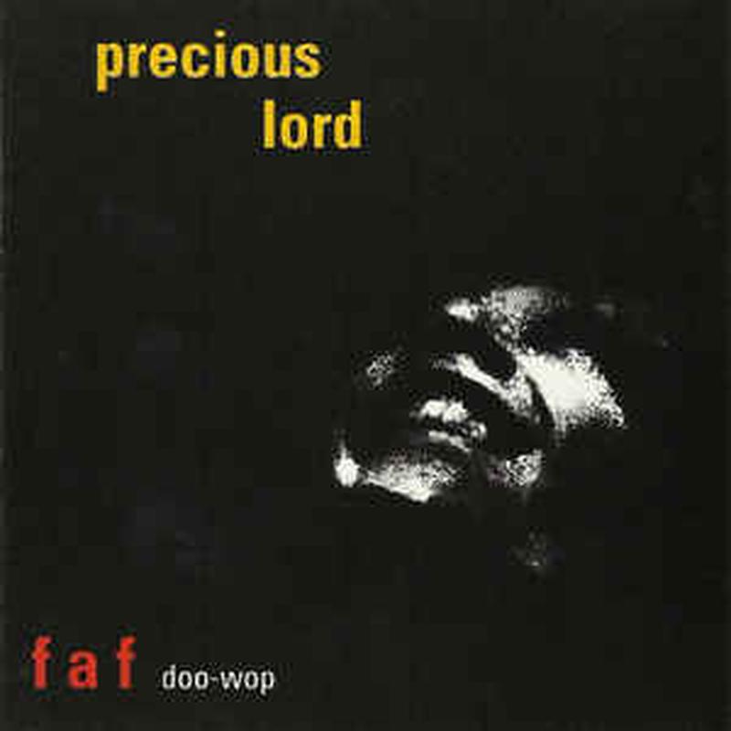 precious-lord:-the-fat-and-frantic-doo-wop-album