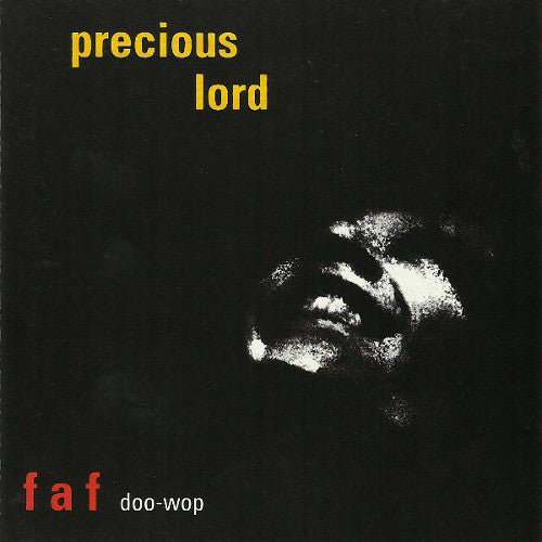precious-lord:-the-fat-and-frantic-doo-wop-album