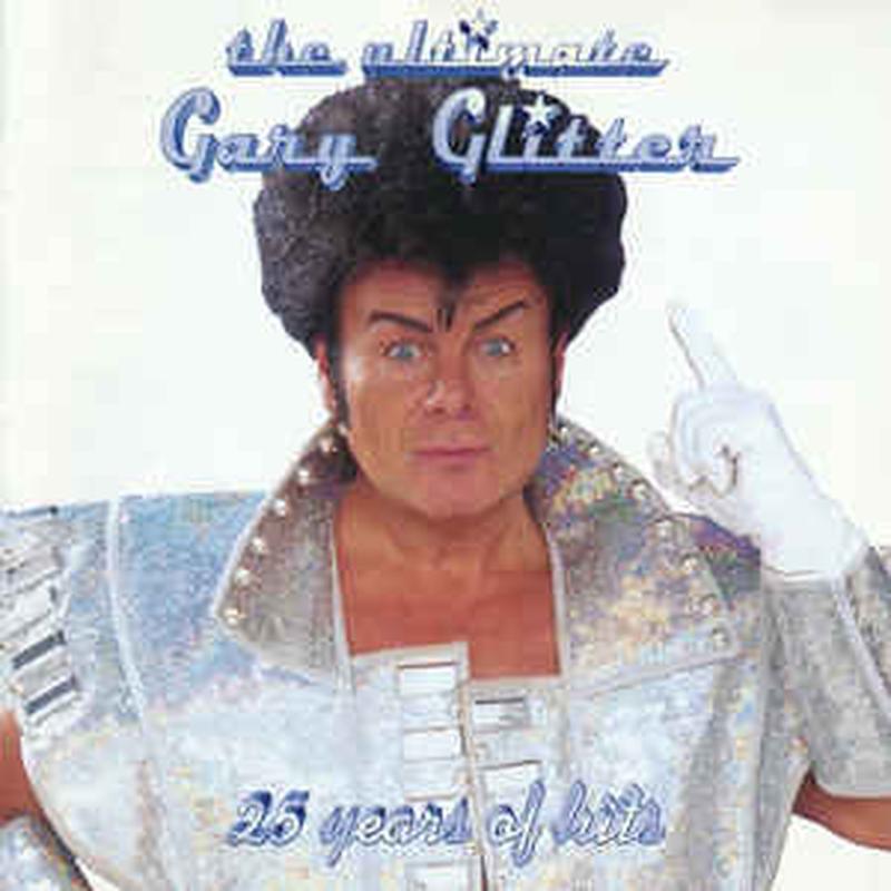 the-ultimate-gary-glitter:-25-years-of-hits