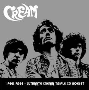 i-feel-free---ultimate-cream-triple-cd-boxset
