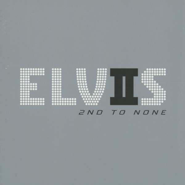 elvis-2nd-to-none