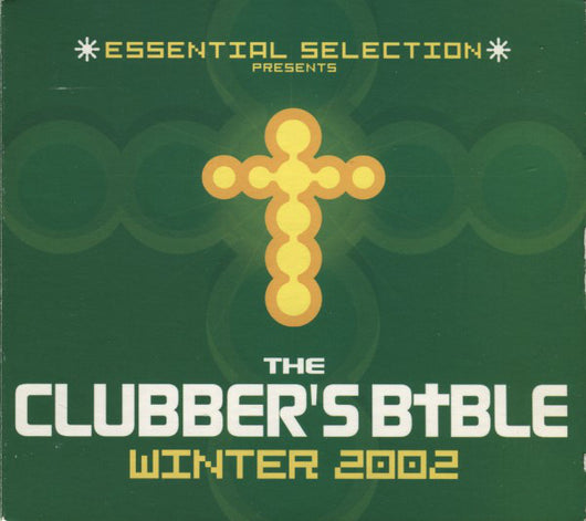 essential-selection-presents-the-clubbers-bible-winter-2002