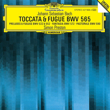toccata-&-fugue-bwv-565---preludes-&-fugues-bwv-532-&-552---fantasia-bwv-572---pastorale-bwv-590