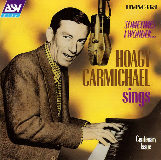 sometimes-i-wonder...-hoagy-carmichael-sings