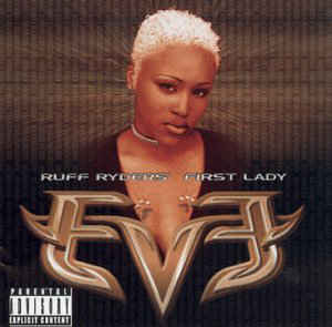let-there-be-eve...-ruff-ryders-first-lady