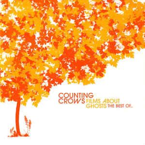 films-about-ghosts-(the-best-of-counting-crows)