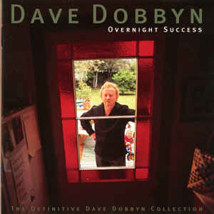 overnight-success-(the-definitive-dave-dobbyn-collection)