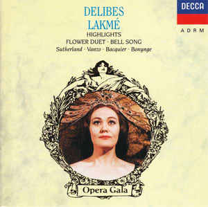 lakmé---highlights-(flower-duet-•-bell-song)