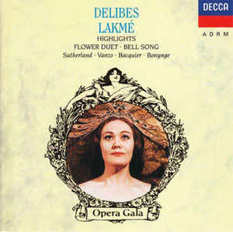 lakmé---highlights-(flower-duet-•-bell-song)