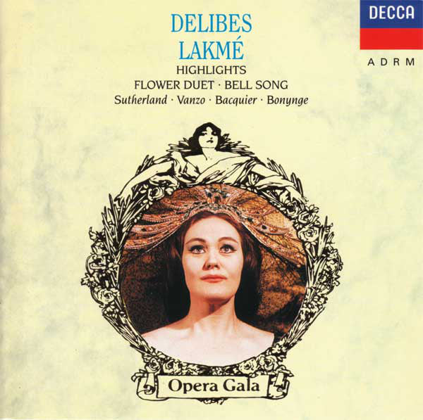 lakmé---highlights-(flower-duet-•-bell-song)