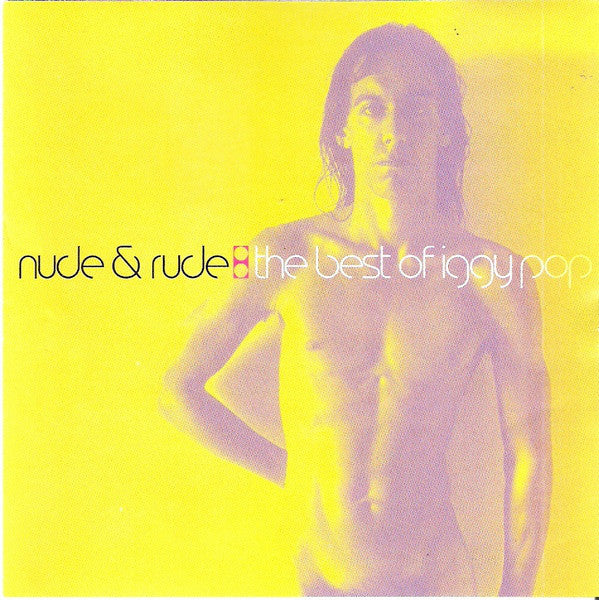 nude-&-rude:-the-best-of-iggy-pop