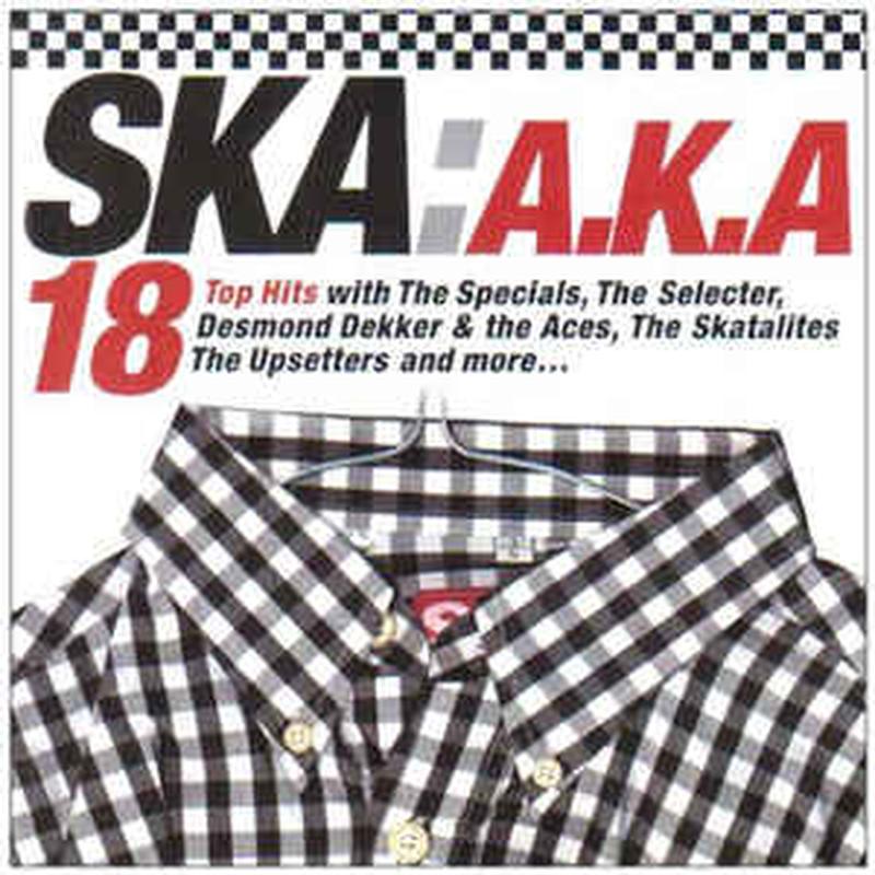ska:-a.k.a