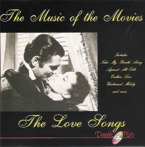 the-music-of-the-movies---the-love-songs