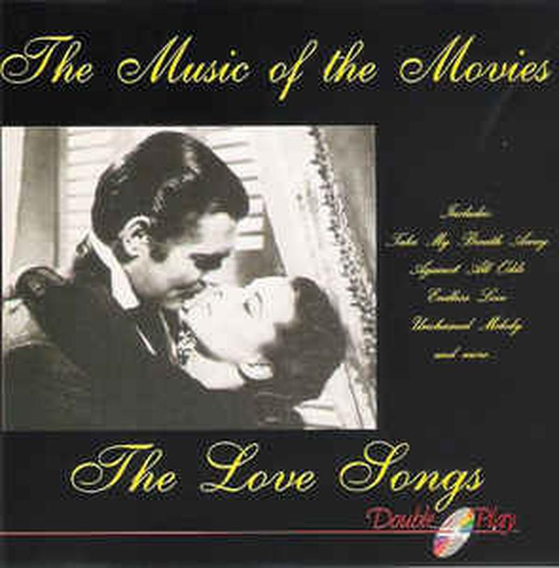 the-music-of-the-movies---the-love-songs