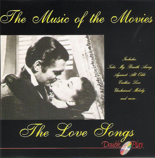 the-music-of-the-movies---the-love-songs