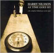 as-time-goes-by:-the-complete-schmilsson-in-the-night