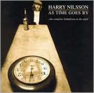 as-time-goes-by:-the-complete-schmilsson-in-the-night